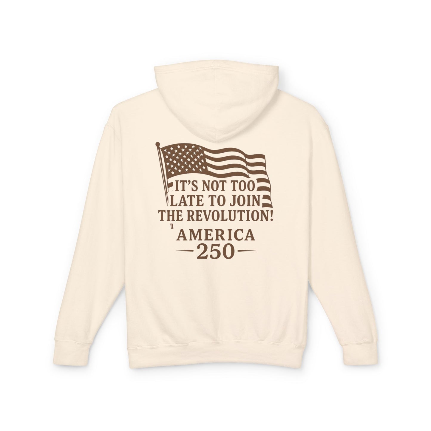Patriotic Unisex Lightweight Hooded Sweatshirt - Join the Revolution! USA 250, Casual Wear, Gift for Patriots, Fourth of July, Memorial Day