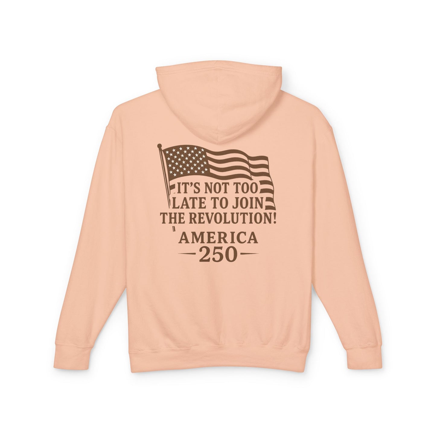 Patriotic Unisex Lightweight Hooded Sweatshirt - Join the Revolution! USA 250, Casual Wear, Gift for Patriots, Fourth of July, Memorial Day