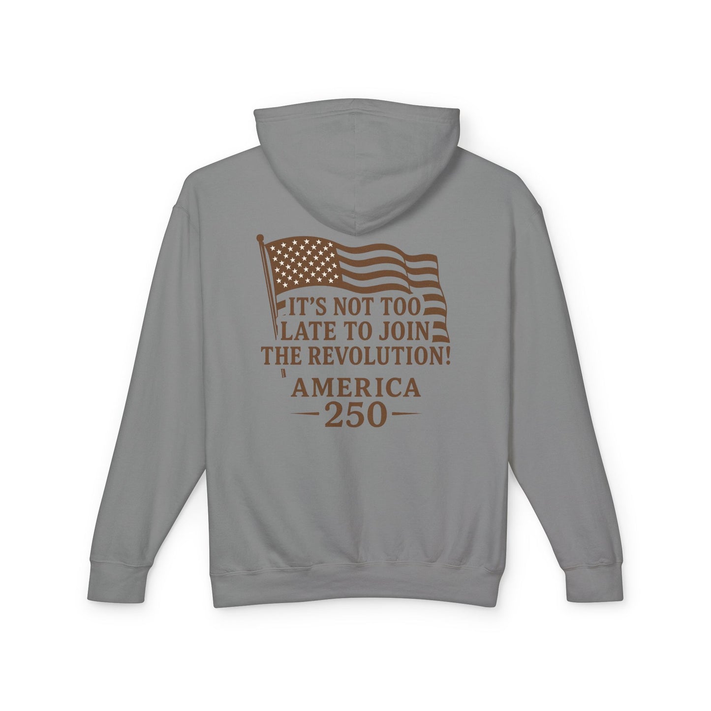 Patriotic Unisex Lightweight Hooded Sweatshirt - Join the Revolution! USA 250, Casual Wear, Gift for Patriots, Fourth of July, Memorial Day