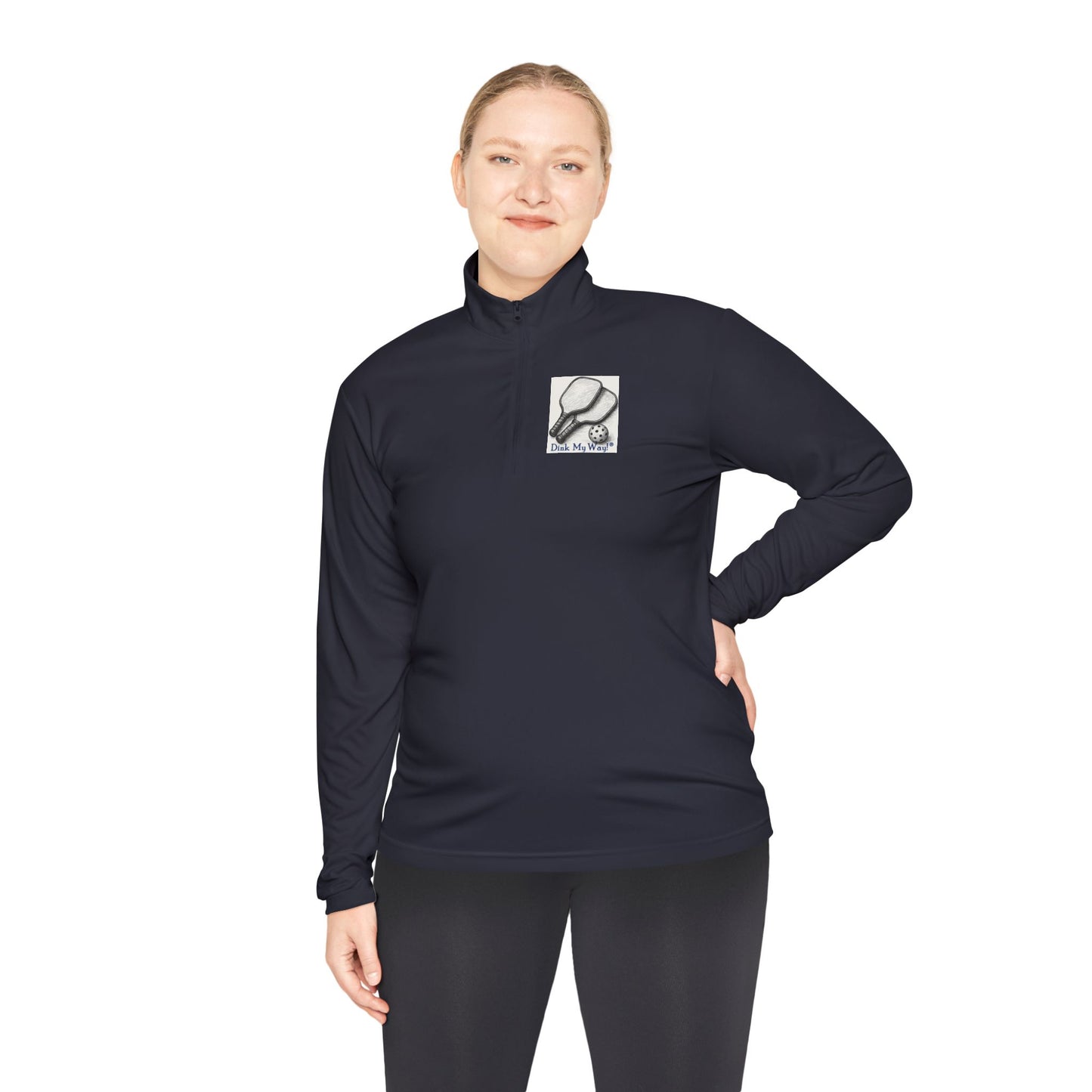 Pickleball  Quarter-Zip Pullover - 'Yes, I Have a Dinking Problem...'