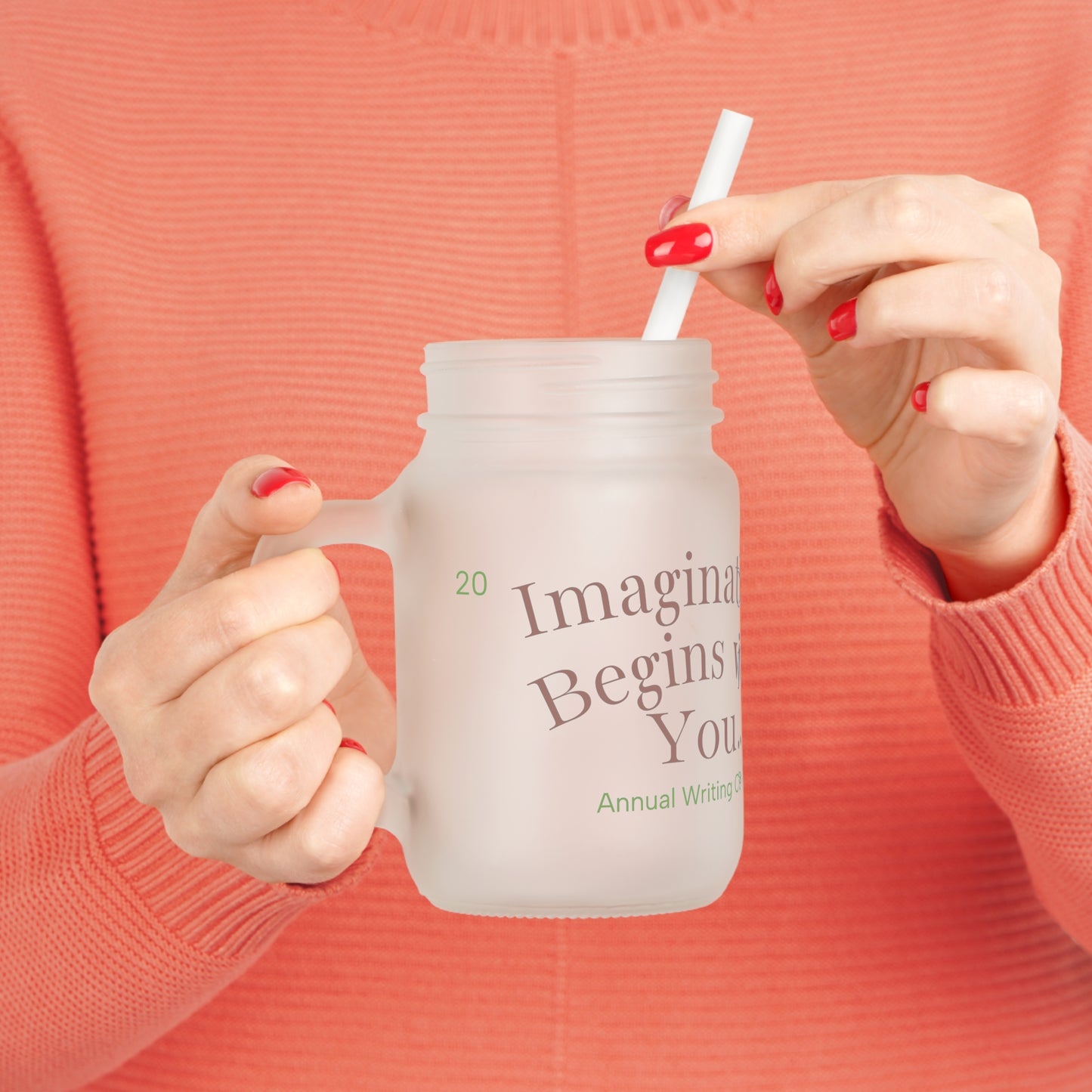 Mason Jar Cup, Imagination Begins With You Drinking Glass, Creative Gift for Writers, Custom Straws Included