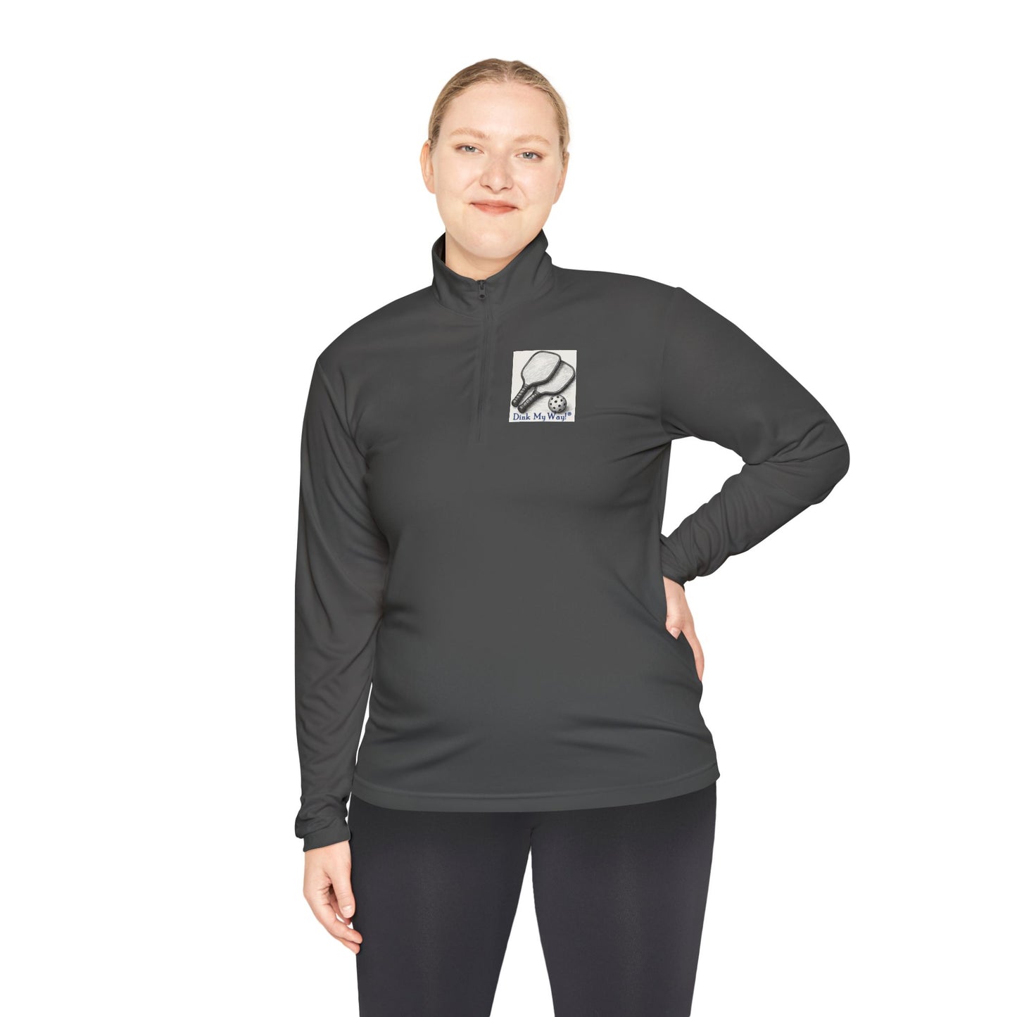 Pickleball  Quarter-Zip Pullover - 'Yes, I Have a Dinking Problem...'