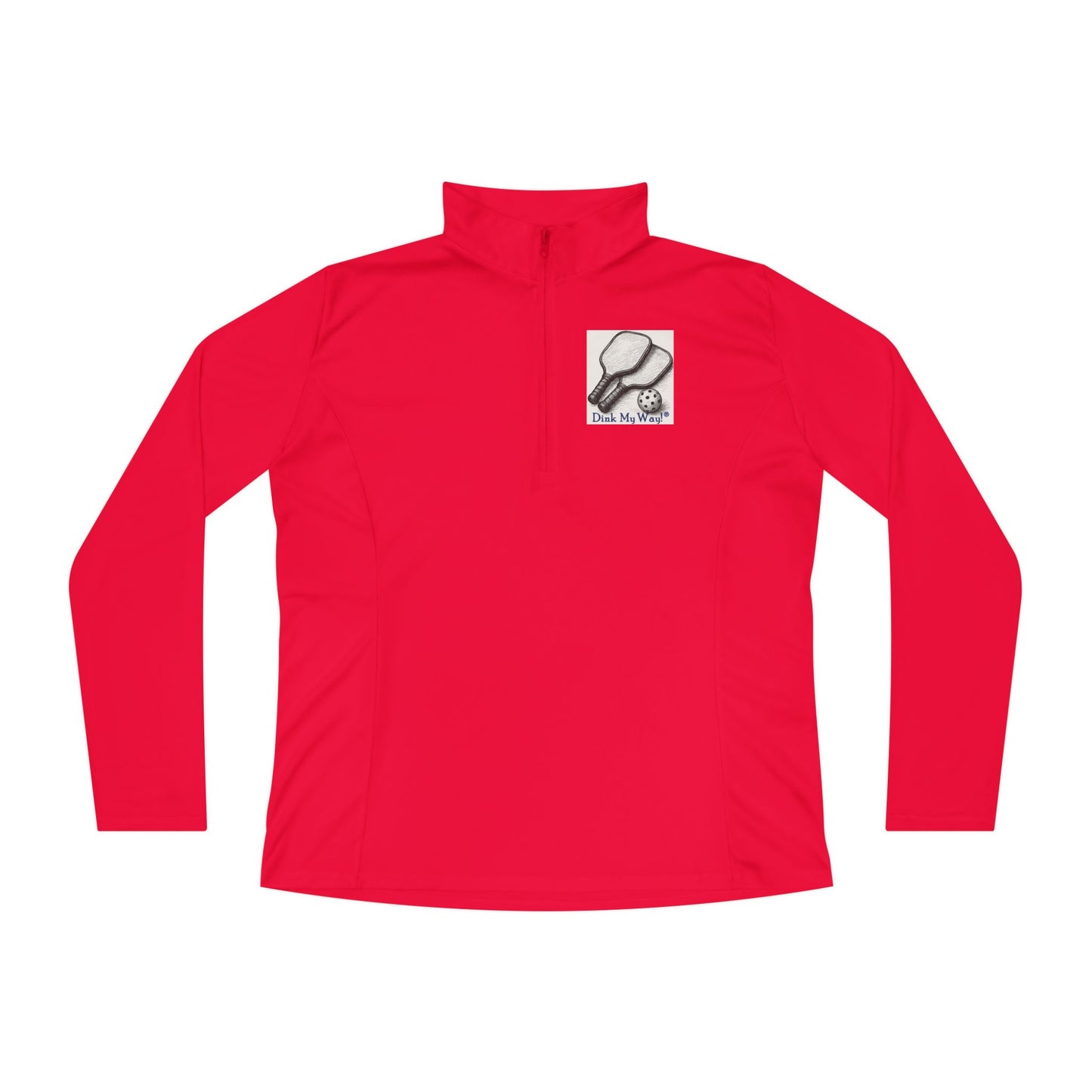 Pickleball Quarter-Zip Pullover – "The Court is Small, but the Possibilities are Endless"