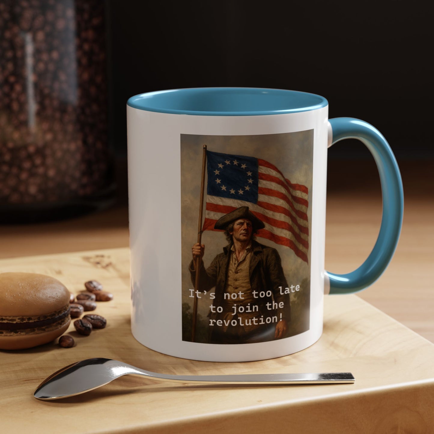Coffee Mugs – "It's Not Too Late to Join the Revolution" (11, 15oz)
