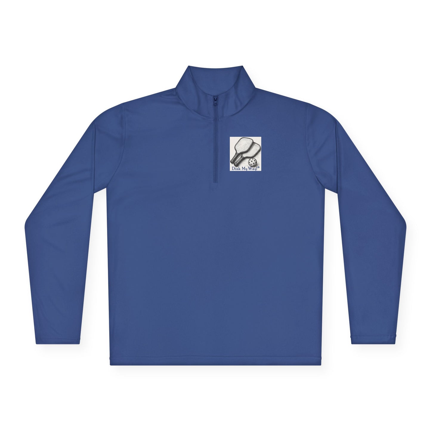 Pickleball  Quarter-Zip Pullover - 'Pickleball isn't just a sport - it's a lifestyle.'