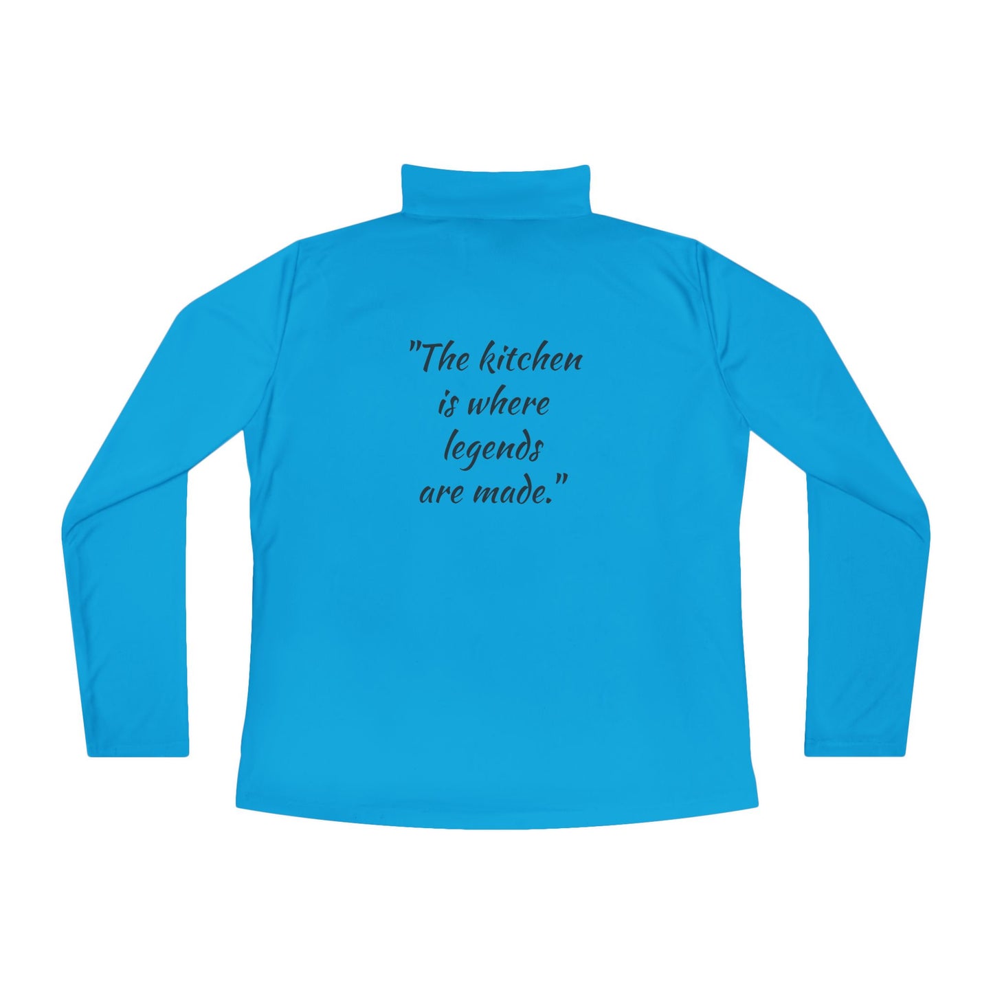 Pickleball Quarter-Zip Pullover – "The Kitchen is where legends are made."